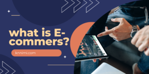 what is e-commers ?